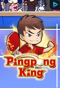 Bocoran RTP Ping Pong King di MAXIM178 GENERATOR RTP TERBARU 2023 LENGKAP