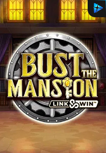 Bocoran RTP Bust the Mansion di MAXIM178 GENERATOR RTP TERBARU 2023 LENGKAP