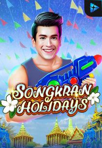 Bocoran RTP Songkran Holidays di MAXIM178 GENERATOR RTP TERBARU 2023 LENGKAP