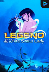 Bocoran RTP Legend of the White Snake Lady di MAXIM178 GENERATOR RTP TERBARU 2023 LENGKAP
